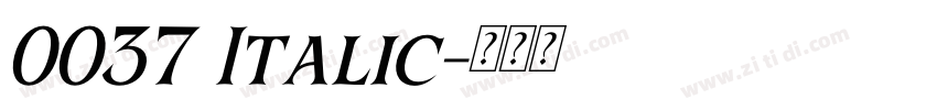 0037 Italic字体转换